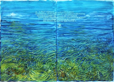 Peinture intitulée "" Les algues "" par Philippe Brobeck, Œuvre d'art originale, Poème