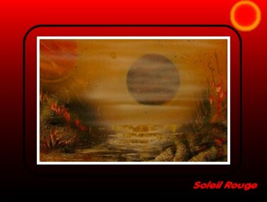 Картина под названием "SOLEIL ROUGE" - Philovades, Подлинное произведение искусства, Масло