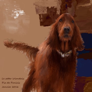 Arte digitale intitolato "Le Setter Irlandais…" da Pia De Panicis, Opera d'arte originale, Pittura digitale