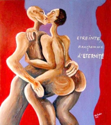Painting titled "étreinte et éternité" by Pierre Laurent Tichadou, Original Artwork, Oil