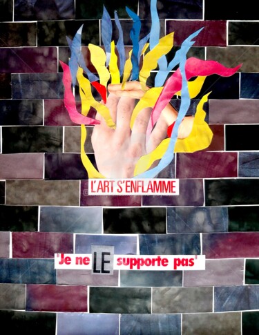 Collages intitolato "ART EN FLAMMES" da Pierre Peytavin, Opera d'arte originale, Collages