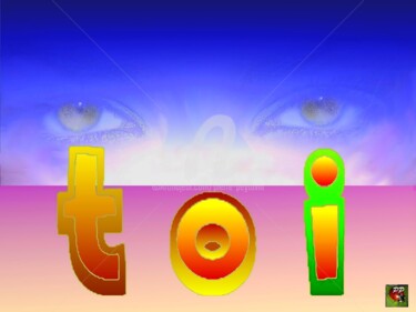 Digital Arts titled "TOI" by Pierre Peytavin, Original Artwork, 2D Digital Work