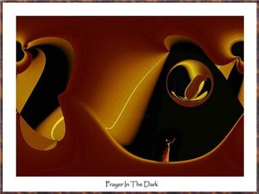 Digitale Kunst mit dem Titel "Prayer in the Dark" von Georg Hübner, Original-Kunstwerk