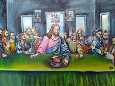 Картина под названием "MODERN LAST SUPPER…" - Prosto Nastasya, Подлинное произведение искусства, Масло