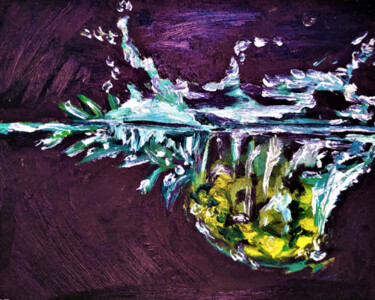Painting titled "PINEAPPLE IN WATER…" by Prosto Nastasya, Original Artwork, Oil