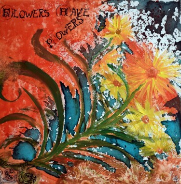 绘画 标题为“Flowers Have Powers” 由Poeta Immortalis, 原创艺术品, 喷漆