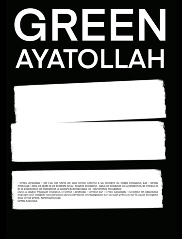 Peinture intitulée "Green ayatollah des…" par Pol Attard, Œuvre d'art originale, Peinture numérique