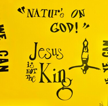 Pintura titulada "Natur’e on God" por Pol Attard, Obra de arte original, Acrílico Montado en Bastidor de camilla de madera