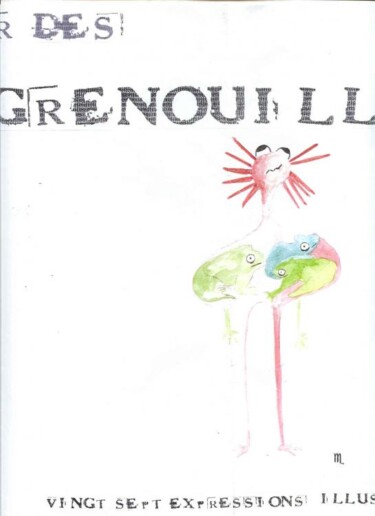 Painting titled "Avoir des grenouill…" by Q.Mumu, Original Artwork