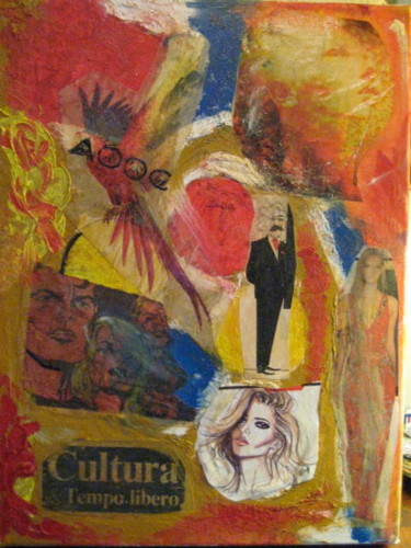 Pittura intitolato "cultura tempo liber…" da Raffaele Cappa, Opera d'arte originale