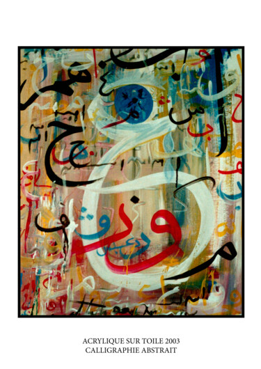 Painting titled "abc1." by Raouf Meftah, Original Artwork, Acrylic
