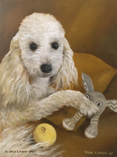 Painting titled "My bally and Bunny…" by Raoul Watson, Original Artwork, Oil