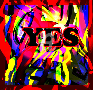 Malerei mit dem Titel "yes i" von Rino Vale, Original-Kunstwerk, Acryl