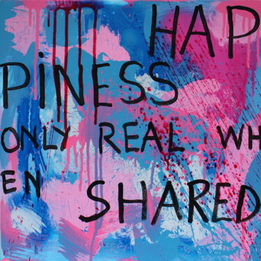 Painting titled "Happiness only real…" by Robert Cadiere, Original Artwork, Acrylic Mounted on Wood Stretcher frame