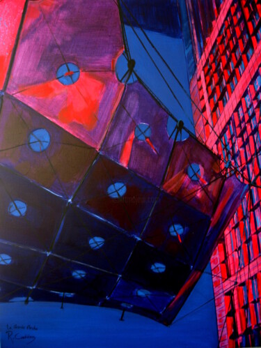 Malerei mit dem Titel "Paris la Défense -…" von Robert Cadiere, Original-Kunstwerk, Acryl Auf Keilrahmen aus Holz montiert