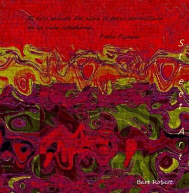 Arte digitale intitolato "Murales - Pablo P" da Roberto Bartoccini, Opera d'arte originale, Pittura digitale