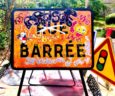 ARTISTE BARRÉE ! Painting titled "ARTISTE BARRÉE !" by Rose-Agathe Steiner, Original Art, Acrylic