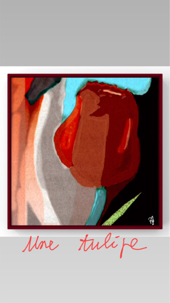 Digital Arts titled "Une tulipe" by Rossi Roberto, Original Artwork, Digital Painting