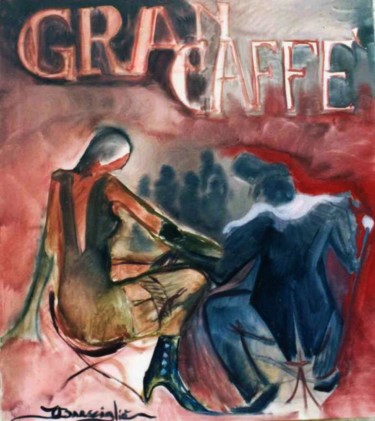 Pittura intitolato "gran caffè paris" da Jbarsciglié, Opera d'arte originale, Olio