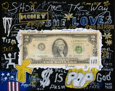 Painting titled "She Loves Money - S…" by Sainte Fauste, Original Artwork, Acrylic