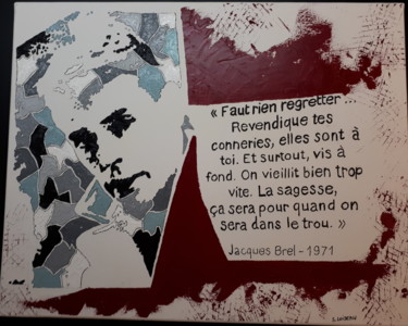 Картина под названием "Jacques Brel" - Sandrine Loiseau, Подлинное произведение искусства, Масло