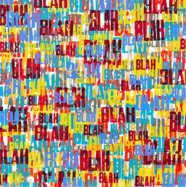 Malerei mit dem Titel "Blah Blah V" von Sanjay Dhawan, Original-Kunstwerk, Acryl