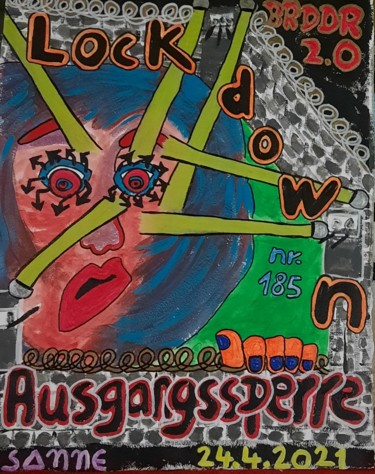 Malerei mit dem Titel "Ausgangssperre" von Susanne Schnackertz. ( Sanne), Original-Kunstwerk, Acryl