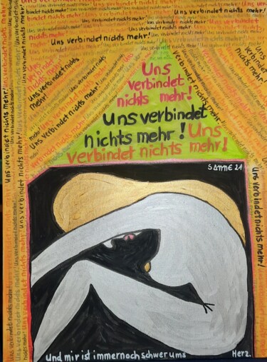 Malerei mit dem Titel "Uns verbindet nicht…" von Susanne Schnackertz. ( Sanne), Original-Kunstwerk, Acryl