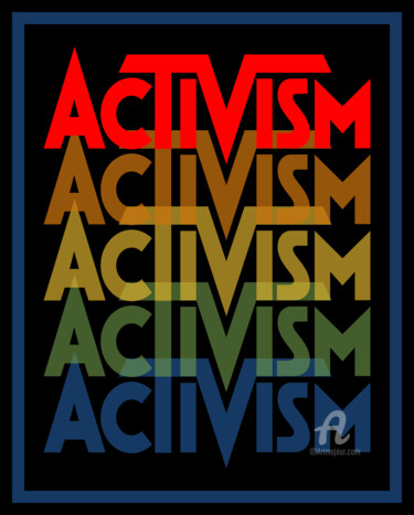 数字艺术 标题为“Ativism” 由Santhiago Carvalho, 原创艺术品, 2D数字工作