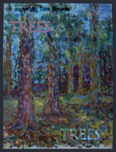 Painting titled "Trees" by Sara B, Original Artwork