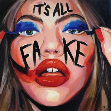 Painting titled "IT IS ALL FAKE - oi…" by Sasha Robinson, Original Artwork, Oil