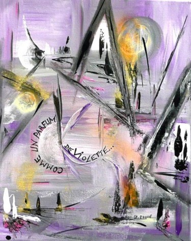 Painting titled "Comme un parfum de…" by Sylvie Sauvé, Original Artwork