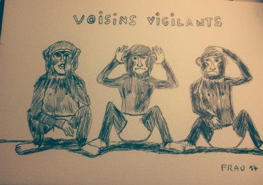 Dessin intitulée "Voisins vigilants" par Sébastien Frau, Œuvre d'art originale, Stylo à bille