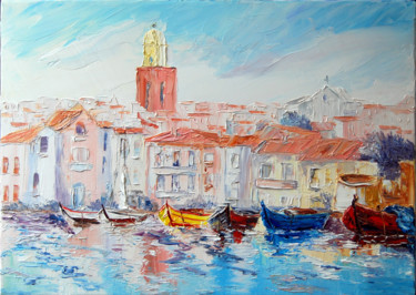 Peinture intitulée "St-Tropez" par Serge Tujague, Œuvre d'art originale, Huile