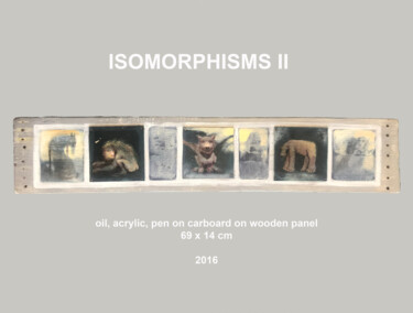 Картина под названием "ISOMORPHISMS II" - Sergii Shkoliar, Подлинное произведение искусства, Масло Установлен на Деревянная…