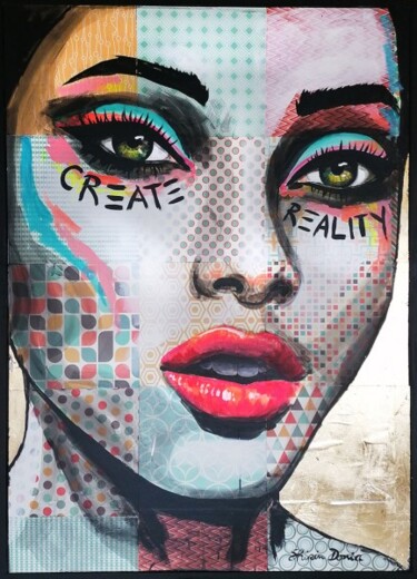 Картина под названием "CREATE REALITY" - Shirin Donia, Подлинное произведение искусства, Акрил Установлен на Деревянная пане…