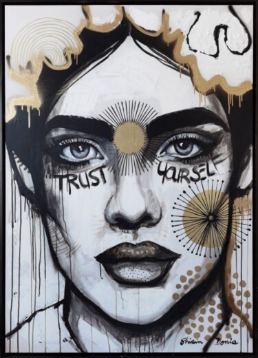 Peinture intitulée "TRUST YOURSELF" par Shirin Donia, Œuvre d'art originale, Acrylique Monté sur Panneau de bois