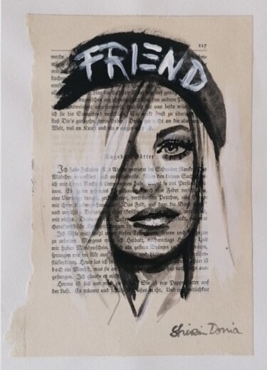 Painting titled "FRIEND" by Shirin Donia, Original Artwork, Acrylic Mounted on Other rigid panel