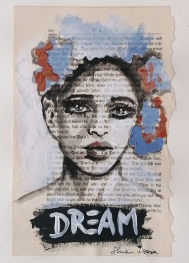 Картина под названием "DREAM" - Shirin Donia, Подлинное произведение искусства, Акрил Установлен на Другая жесткая панель