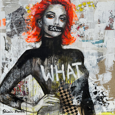 Peinture intitulée "SO WHAT" par Shirin Donia, Œuvre d'art originale, Acrylique