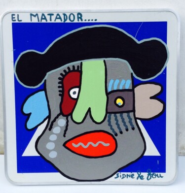 Peinture intitulée "El matador" par Sidné Le Fou, Œuvre d'art originale
