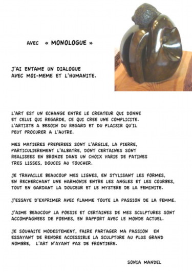 Sculpture intitulée "MONOLOGUE" par Sonia Mandel, Œuvre d'art originale, Poème
