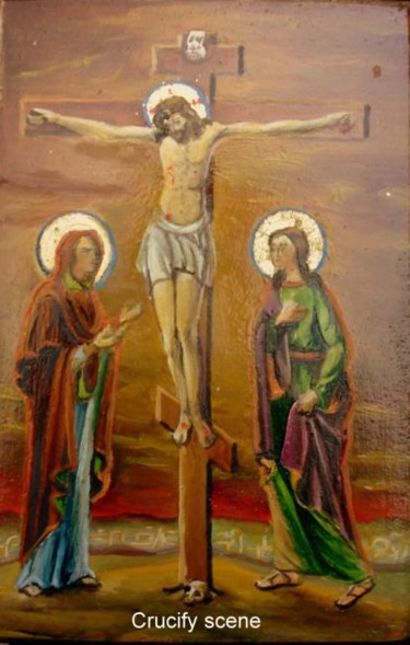 Painting titled "Jesus' crucifixion…" by Sorinapostolescu, Original Artwork, Oil