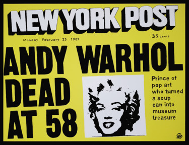 Peinture intitulée "Warhol is dead" par Stan, Œuvre d'art originale, Acrylique