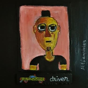 Painting titled "" taxi driver "" by Stéfanvivier, Original Artwork, Acrylic