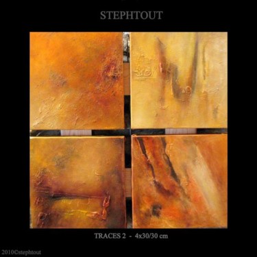 Peinture intitulée "TRACES 2" par Stephtout, Œuvre d'art originale