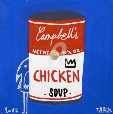 Peinture intitulée "Chicken Soup Campbe…" par Tarek Ben Yakhlef, Œuvre d'art originale, Encre