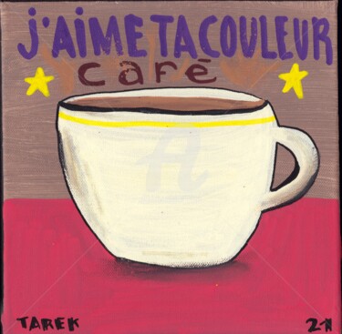 Peinture intitulée "J'aime ta couleur c…" par Tarek Ben Yakhlef, Œuvre d'art originale, Acrylique