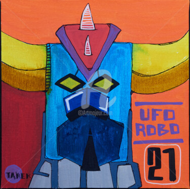 Painting titled "UFO Robo Goldorak" by Tarek Ben Yakhlef, Original Artwork, Acrylic