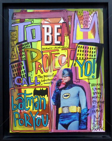 "Batman for you" başlıklı Tablo Tarek Ben Yakhlef tarafından, Orijinal sanat, Akrilik